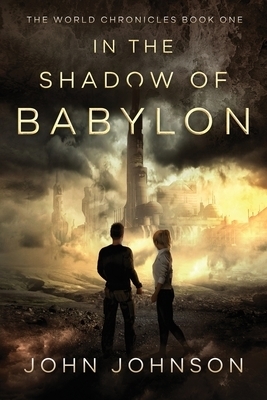 In The Shadow Of Babylon