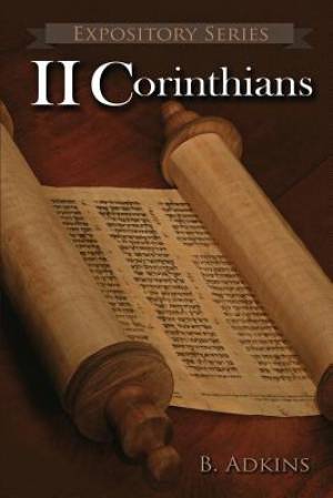 II Corinthians: A Literary Commentary  On Paul the Apostle's Second Letter to the Corinthians