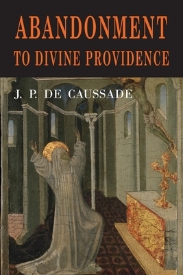 Abandonment to Divine Providence