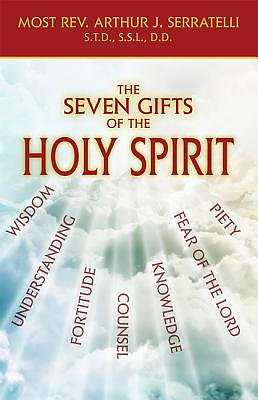 The Seven Gifts of the Holy Spirit