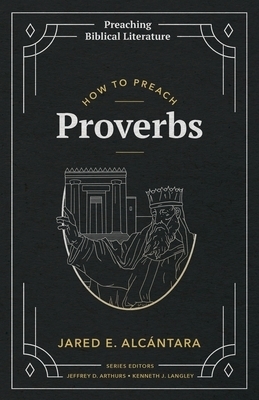 How to Preach Proverbs