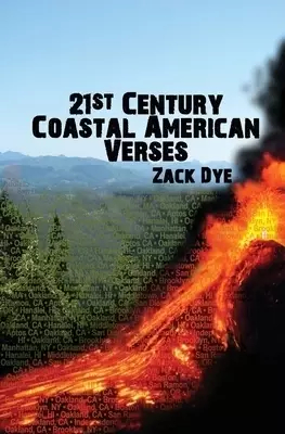 21st Century Coastal American Verses