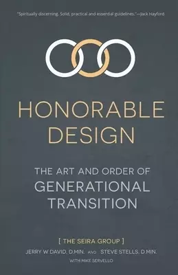 Honorable Design: The Art and Order of Generational Transition