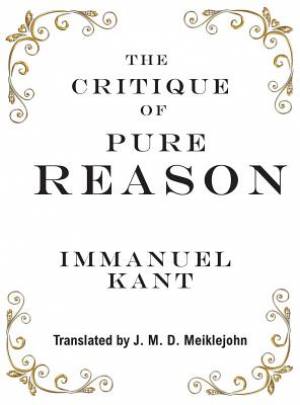 The Critique of Pure Reason