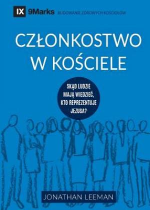 Czlonkostwo W Kościele (church Membership) (polish)