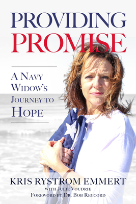 Providing Promise: A Navy Widow's Journey to Hope