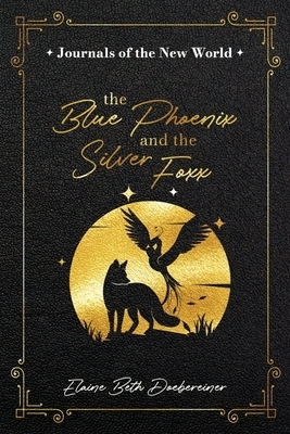 The Blue Phoenix and the Silver Foxx