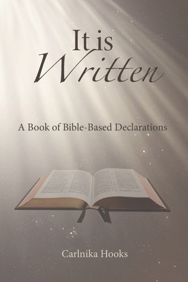 It is Written: A Book of Bible-Based Declarations