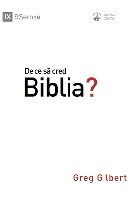 De Ce Să Cred Biblia? (why Trust The Bible?) (romanian)