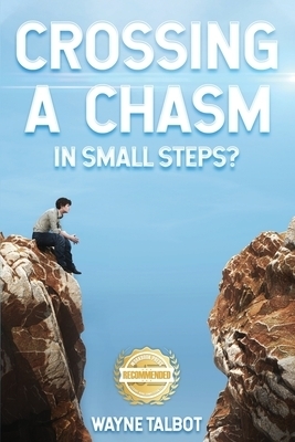 Crossing a Chasm: In Small Steps?