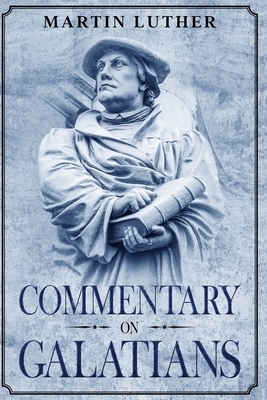 Commentary on Galatians: Annotated