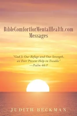 BibleComfortforMentalHealth.com Messages