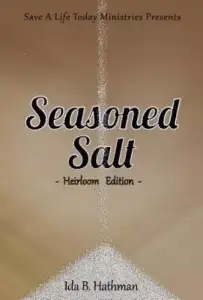 Seasoned Salt: Heirloom Edition