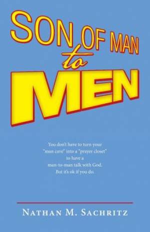 Son of Man to Men