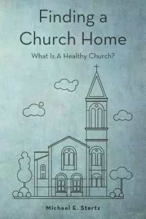 Finding A Church Home