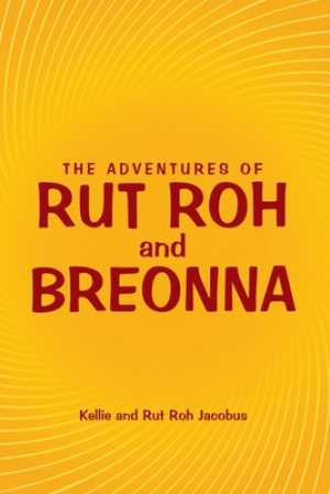 The Adventures of Rut Roh and Breonna