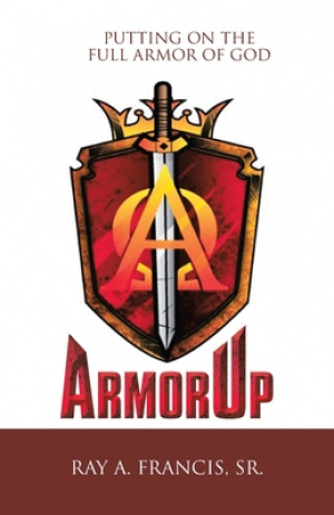 Armorup: Putting on the Full Armor of God