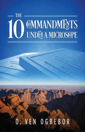 The 10 Commandments Under a Microscope