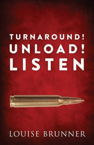 TURN AROUND! UNLOAD! LISTEN