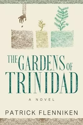 Gardens Of Trinidad