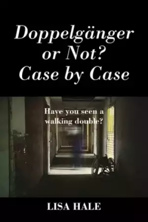 Doppelganger or Not? Case by Case: Have You Seen a Walking Double?