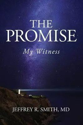 The Promise: My Witness