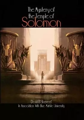 The Mystery of the Temple of Solomon