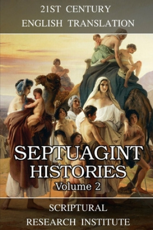 Septuagint: Histories (Volume 2)