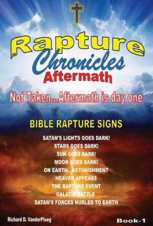 The Rapture Chronicles Aftermath