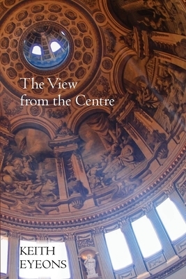 The View from the Centre