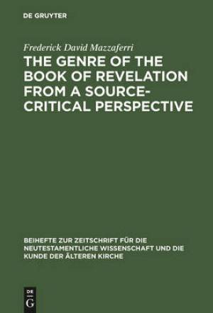 Genre Of The Book Of Revelation From A Source-critical Perspective