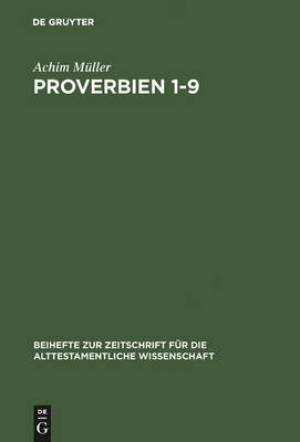 Proverbien 1-9