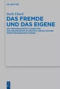 Fremde Und Das Eigene