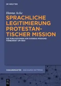 Sprachliche Legitimierung Protestantischer Mission