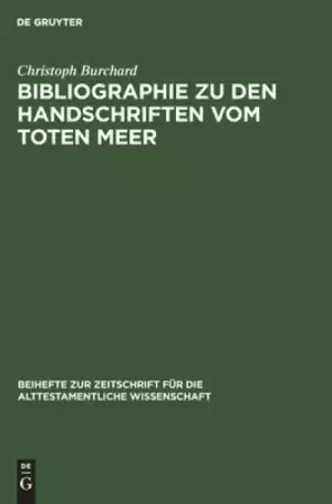 Bibliographie Zu Den Handschriften Vom Toten Meer