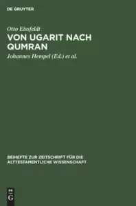 Von Ugarit Nach Qumran