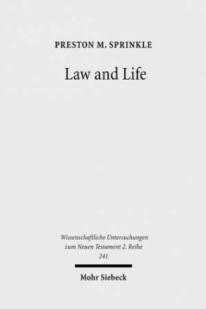 Law and Life: The Interpretation of Leviticus 18:5 in Early Judaism and in Paul