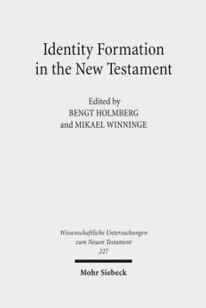 Identity Formation in the New Testament