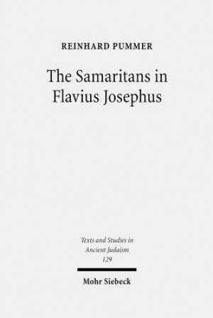 The Samaritans in Flavius Josephus