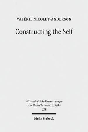 Constructing the Self: Thinking with Paul and Michel Foucault