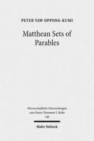 Matthean Sets of Parables