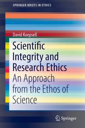 Scientific Integrity and Research Ethics