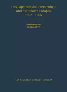 Papsttum, Die Christenheit Und Die Staaten Europas 1592-1605