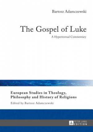 The Gospel of Luke