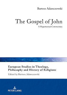 The Gospel of John: A Hypertextual Commentary