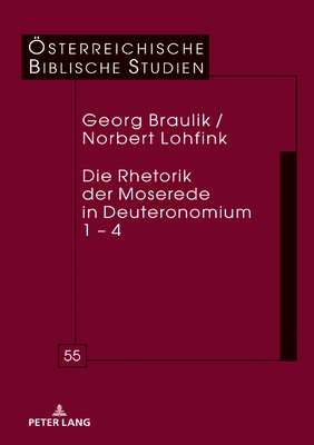 Rhetorik Der Moserede In Deuteronomium 1 - 4