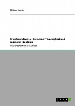 Christian Identity - Zwischen Fr