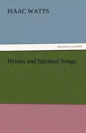 Hymns and Spiritual Songs