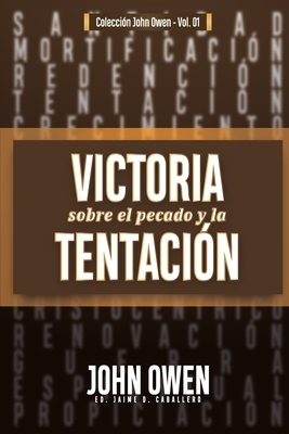 Victoria Sobre El Pecado Y La Tentacion