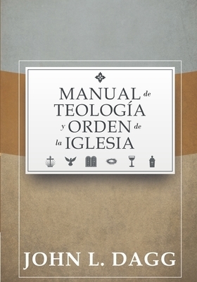 Manual De Teologia Y Orden De La Iglesia